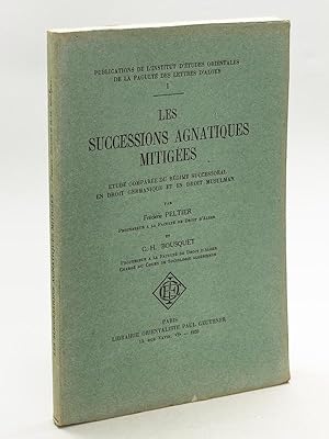 Les Successions agnatiques mitigées. Etude comparée du Régime successoral en droit Germanique et ...