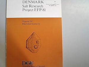 Seller image for Zechstein Salt Denmark salt research project EFP-81 : Volume IV, Microthermometry. for sale by Antiquariat Bookfarm