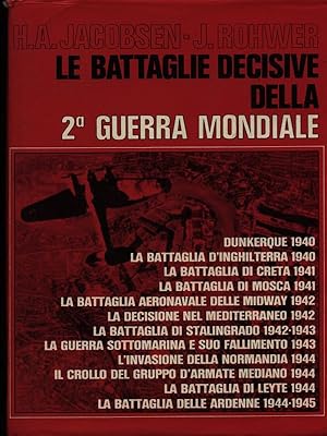 Immagine del venditore per Le battaglie decisive della 2 Guerra Mondiale venduto da Librodifaccia