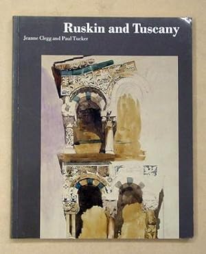 Seller image for Ruskin and Tuscany. for sale by antiquariat peter petrej - Bibliopolium AG