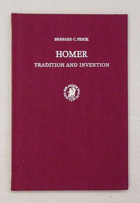 Homer - Tradition and Invention.