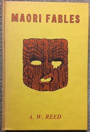 Maori Fables and Legendary Tales