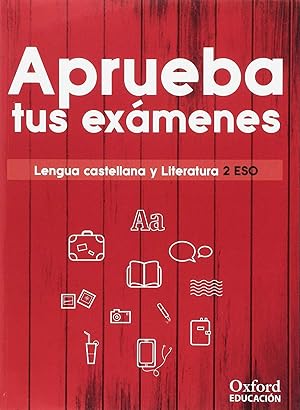 Aprueba examenes 2ºeso lengua y literatura