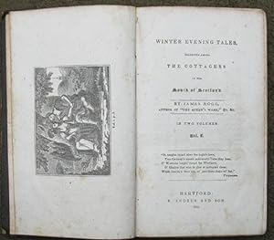Winter Evening Tales, Collected Among the Cottagers In The South of Scotland. In Two Volumes. [Vo...