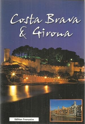 Costa Brava et Girona