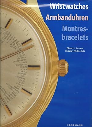 Wristwatches Armbanduhren Montres-Bracelets