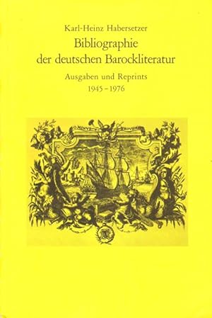 Bild des Verkufers fr Bibliographie der deutschen Barockliteratur. zum Verkauf von Versandantiquariat Boller