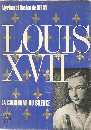 Louis XVII - la couronne du silence