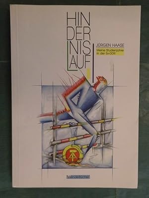 Bild des Verkufers fr Hindernislauf - Meine Studienjahre in der Ex-DDR zum Verkauf von Buchantiquariat Uwe Sticht, Einzelunter.