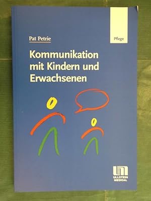 Bild des Verkufers fr Kommunikation mit Kindern und Erwachsenen zum Verkauf von Buchantiquariat Uwe Sticht, Einzelunter.