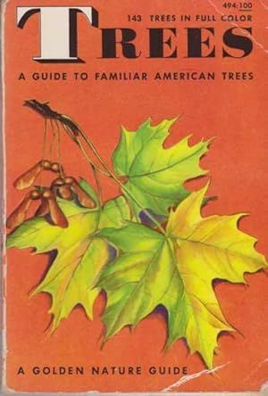 Seller image for Trees: A Guide to Familiar American Trees for sale by Leura Books