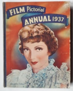 Film Pictorial Annual 1937. London: Amalgamated Press 1937 159 Seiten mit zahlr. Abb., 4°, illust...