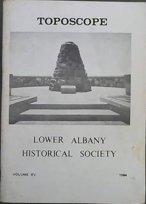 Toposcope : Lower Albany Historical Society - Volume XV 1984