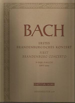 Seller image for Erstes Brandenburgisches Konzert F-dur. First Brandenburg Concerto, in F Major. BWV 1046. Score. Edited for Performance by August Wenzinger (BA 5108) for sale by Bookfeathers, LLC