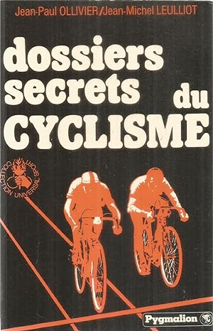 Immagine del venditore per Dossiers secrets du cyclisme venduto da Joie de Livre