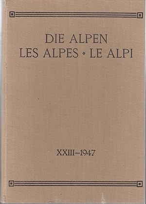 Imagen del vendedor de Die Alpen - Les Alpes - Le Alpi. XXIII 1947. Revue du Club Alpin Suisse a la venta por le livre ouvert. Isabelle Krummenacher