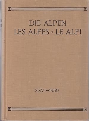 Imagen del vendedor de Die Alpen - Les Alpes - Le Alpi. XXVI 1950. Revue du Club Alpin Suisse a la venta por le livre ouvert. Isabelle Krummenacher