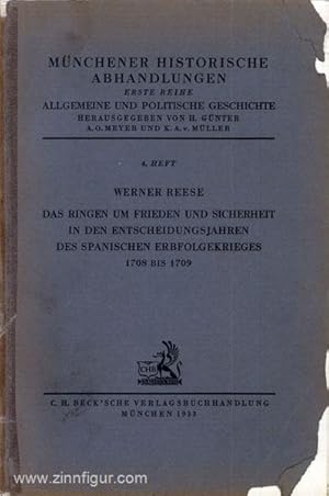 Das Ringen um Frieden und Sicherheit in den Entscheidungsjahren des Spanischen Erbfolgekrieges 17...