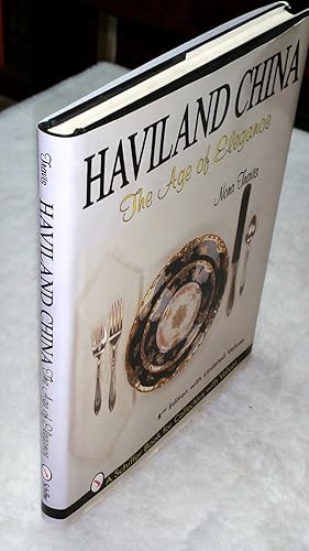 Seller image for Haviland China: The Age of Elegance for sale by Lloyd Zimmer, Books and Maps