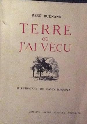 Seller image for Terre ou J'ai vecu for sale by Artful Dodger Books