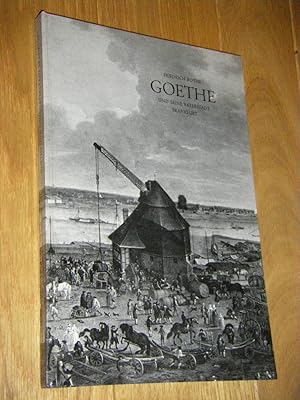 Seller image for Goethe und seine Vaterstadt Frankfurt for sale by Versandantiquariat Rainer Kocherscheidt