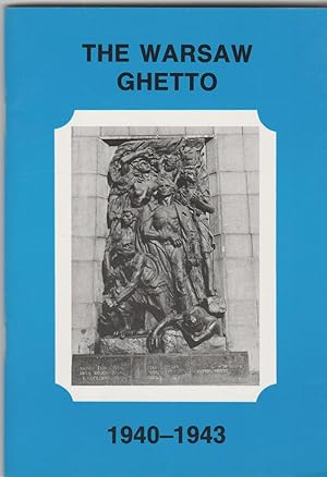 Imagen del vendedor de The Warsaw Ghetto, 1940-1943 a la venta por BASEMENT BOOKS