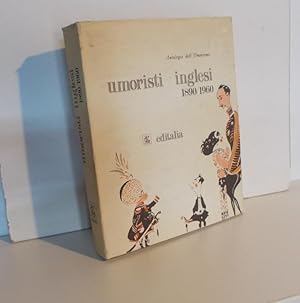 UMORISTI INGLESI 1890-1960 (antologia dell'umorismo), Roma, Editalia, 1967