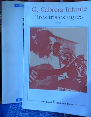 TIRANT LO BLANC Las palabras como hechos + TRES TRISTES TIGRES (2 libros)
