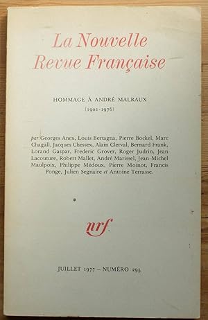Bild des Verkufers fr La Nouvelle Revue Franaise - Numro 295 de juillet 1977 - Hommage  Andr Malraux (1901-1976) zum Verkauf von Aberbroc