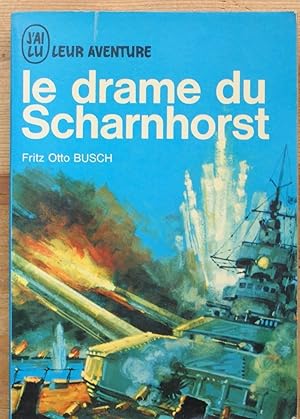 Imagen del vendedor de Le drame du Scharnhorst a la venta por Aberbroc