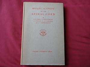 Immagine del venditore per REFLEX ACTIVITY OF THE SPINAL CORD venduto da Douglas Books