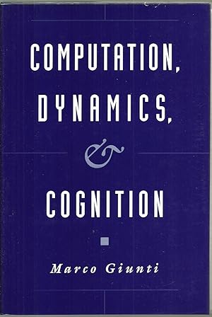 Bild des Verkufers fr Computation, Dynamics, Cognition zum Verkauf von Sabra Books