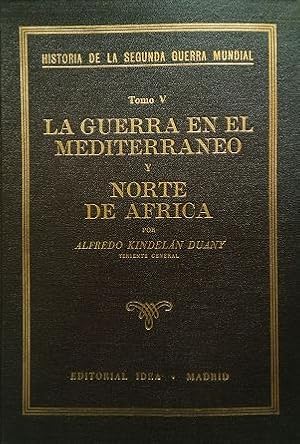 Imagen del vendedor de Historia de la Segunda Guera Mundial. Tomo V. La Guerra en el Mediterrneo y Norte de frica. a la venta por ARREBATO LIBROS