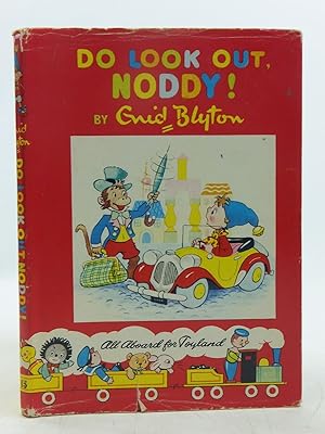 Imagen del vendedor de DO LOOK OUT, NODDY! a la venta por Stella & Rose's Books, PBFA