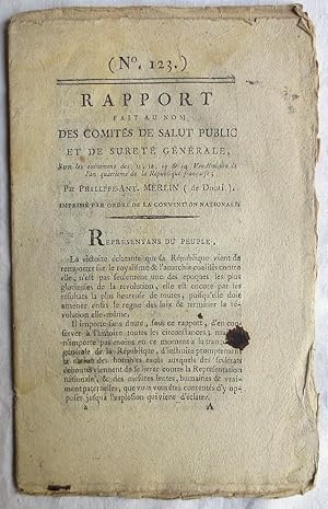 Rapport fait au nom des comités de salut public et de sûreté générale, sur les événemens des 11, ...