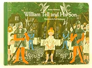 Imagen del vendedor de William Tell and His Sons a la venta por The Parnassus BookShop