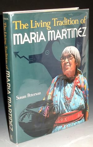 The Living Legend of Maria Martinez (signed By the Author, Maria Poveka, et. Al