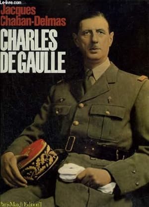 Seller image for CHARLES DE GAULLE. for sale by Le-Livre