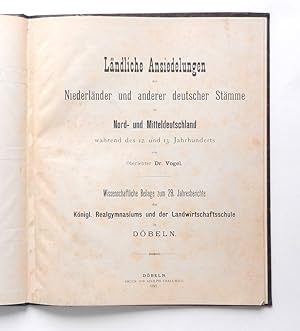 Ländliche Ansiedelungen der Niederländer und anderer deutscher Stämme in Nord- und Mitteldeutschl...