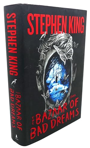 The Bazaar of Bad Dreams by Stephen King The Bazaar of Bad Dreams by Stephen King