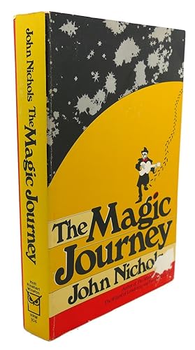 Seller image for THE MAGIC JOURNEY : A Novel for sale by Rare Book Cellar