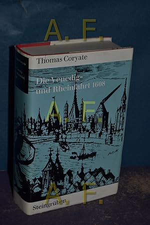 Imagen del vendedor de Die Venedig- und Rheinfahrt AD 1608 a la venta por Antiquarische Fundgrube e.U.