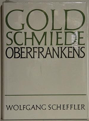 Goldschmiede Oberfrankens.