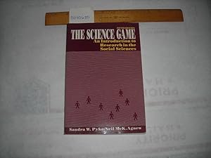 Bild des Verkufers fr The Science Game : An Introduction to Research in the Social Sciences Fifth / 5th Edition [Social Sciences Research, Bibliographical References] zum Verkauf von GREAT PACIFIC BOOKS