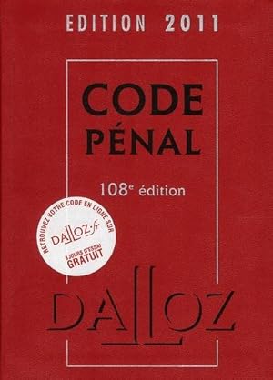 Code pénal. édition 2011