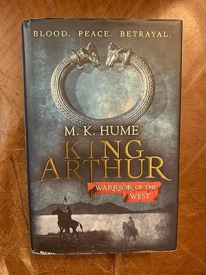 Imagen del vendedor de King Arthur: Warrior of the West a la venta por Three Geese in Flight Celtic Books