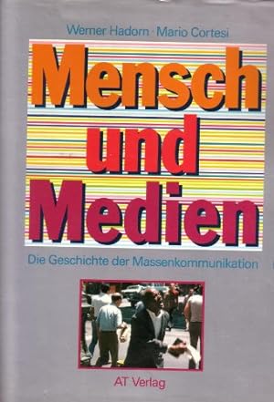 Seller image for Mensch und Medien - Die Geschichte der Massenkommunikation 1 und 2. for sale by Kepler-Buchversand Huong Bach