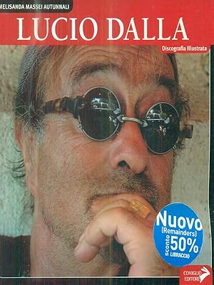 Bild des Verkufers fr Lucio Dalla Discografia illustrata zum Verkauf von Librodifaccia