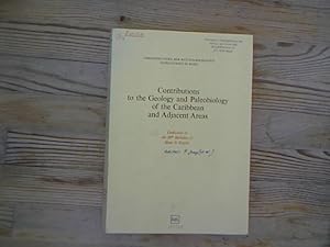 Bild des Verkufers fr Contributions to the geology and paleobiology of the Caribbean and adjacent areas. Dedicated to the 80. birthday of Hans G. Kugler. Verhandlungen der Naturforschenden Gesellschaft in Basel, 84,1. zum Verkauf von Antiquariat Bookfarm