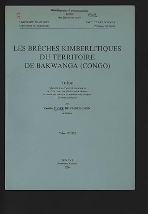 Seller image for Les breches kimberlitiques du territoire de Bakwanga (Congo). These. Universite de Geneve, Faculte des Sciences. for sale by Antiquariat Bookfarm